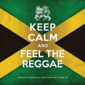Keep Calm and Feel the Reggae artwork