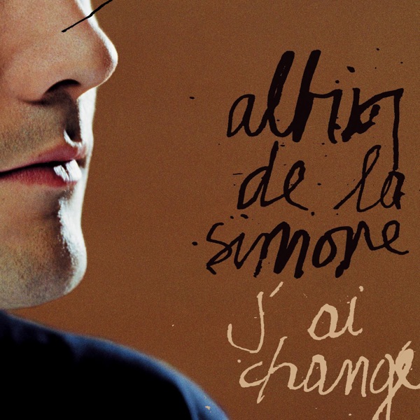 J'ai changé - Single - Albin de la Simone
