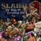 The Most Dangerous Drug In the World - Slaine lyrics
