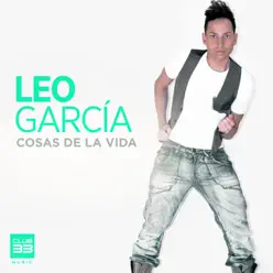 Cosas de la Vida (Extended) - Single - Leo García Cosas de la Vida (Extended) - Single - Leo García
