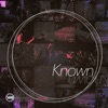 Known