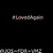 Loved Again - Josef Dreamz lyrics