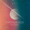 Paper & Places - Whisper Whisper