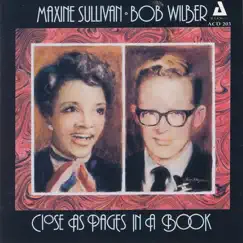 Close as Pages in a Book by Maxine Sullivan & Bob Wilber album reviews, ratings, credits