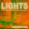 Lights (Springbreakers Video Edit) - Highrollers lyrics