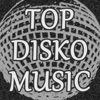 Top Disko Music: Grandes Éxitos Clásicos de la Música Disco Funk de los Años 70's 80's