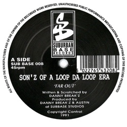 Sonz of a Loop da Loop Era - Far Out