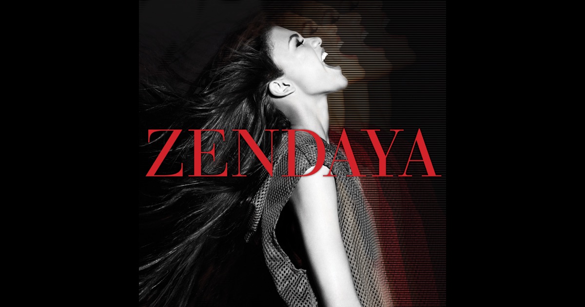 Zendaya by Zendaya on Apple Music