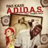 A.D.I.D.A.S (feat. Frankie Finch) - Single album lyrics, reviews, download