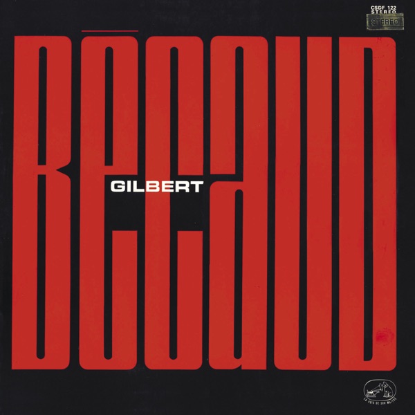 Gilbert Becaud (1963-1964) [Remastered] [Deluxe version] - Gilbert Bécaud