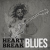 Heart Break Blues