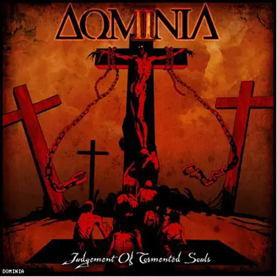 Judgement of Tormented Souls - Dominia