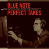 Blue Note Perfect Takes (The Rudy Van Gelder Edition) [Remastered], 2005
