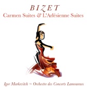 Bizet: Carmen Suites and L' Arlésienne Suites artwork