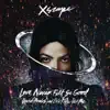 Love Never Felt So Good (David Morales and Eric Kupper Def Mixes) - EP album lyrics, reviews, download