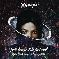 Love Never Felt So Good (DM Red Zone Mix) Song Lyrics