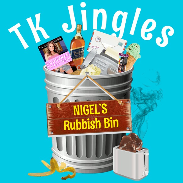 TK Jingles Nigel's Rubbish Bin cover