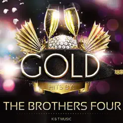 Golden Hits - The Brothers Four