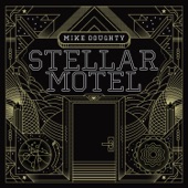 Mike Doughty - Light Will Keep Your Heart Beating in the Future