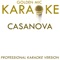 Ultimate Kaos - Casanova - Karaoke
