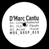 D'Marc Cantu - Acid Test