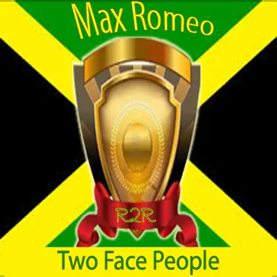 Two Face People - Single - Max Romeo
