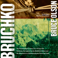 Bruce Olson - Bruchko (Unabridged) artwork