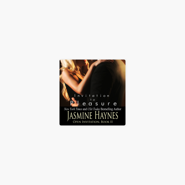 Invitation to Pleasure: Open Invitation, Book 2