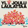 Stream & download YL joululaulattaa