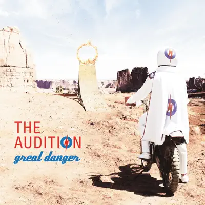 Great Danger (Bonus Track Version) - The Audition Great Danger (Bonus Track Version) - The Audition