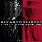 Kindred Spirits - A Tribute to the Songs of Johnny Cash
