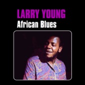 Larry Young - Falling in Love With Love