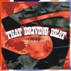 That Driving Beat, Vol. 5 - Rare 1960's Freakbeat (Remastered)
