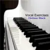 Vocal Exercises for the Female Voice: Building Your Range, Power and Vocal Stamina. song lyrics