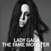 The Fame Monster, 2009