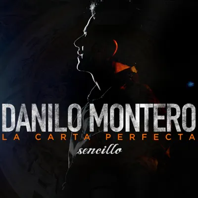 La Carta Perfecta - Single - Danilo Montero