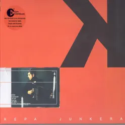 K - Kepa Junkera