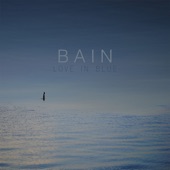 Bain - The Way