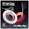 The Milky Way (feat. Mj White) - Single
