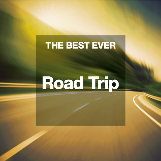 Best ever. Va - the best Road trip collection (2019) обложка. Unit 2 problems it Drives me Crazy. Cd roads