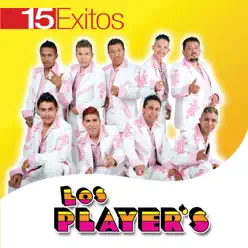 Los Player's: 15 Exitos - Los Player's Los Player's: 15 Exitos - Los Player's