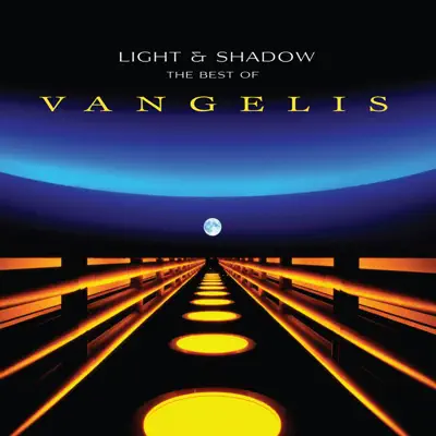 Light and Shadow: The Best of Vangelis - Vangelis