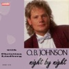 O.B. Johnson - Night By Night