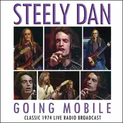 Going Mobile (Live) - Steely Dan