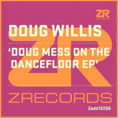 Doug Mess On the Dancefloor (with Doug Willis) - Single by Dave Lee album reviews, ratings, credits