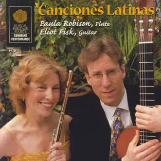 Canciones Latinas by Eliot Fisk & Paula Robison album reviews, ratings, credits