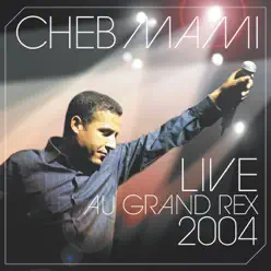 Live 2004 - Cheb Mami
