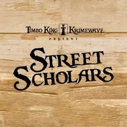 Street Scholars (Single Version) - EP - Timbo King