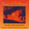 Music of Old Hawaii, 2008