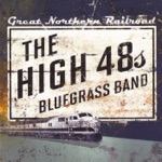 The High 48s - The Leaving Train